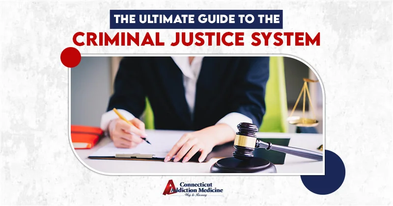 Criminal Justice System