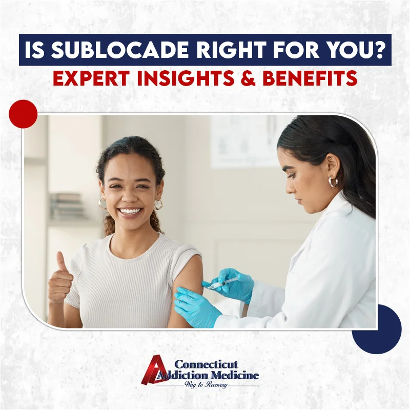 5 Proven Benefits of Sublocade Treatment | CT Addiction