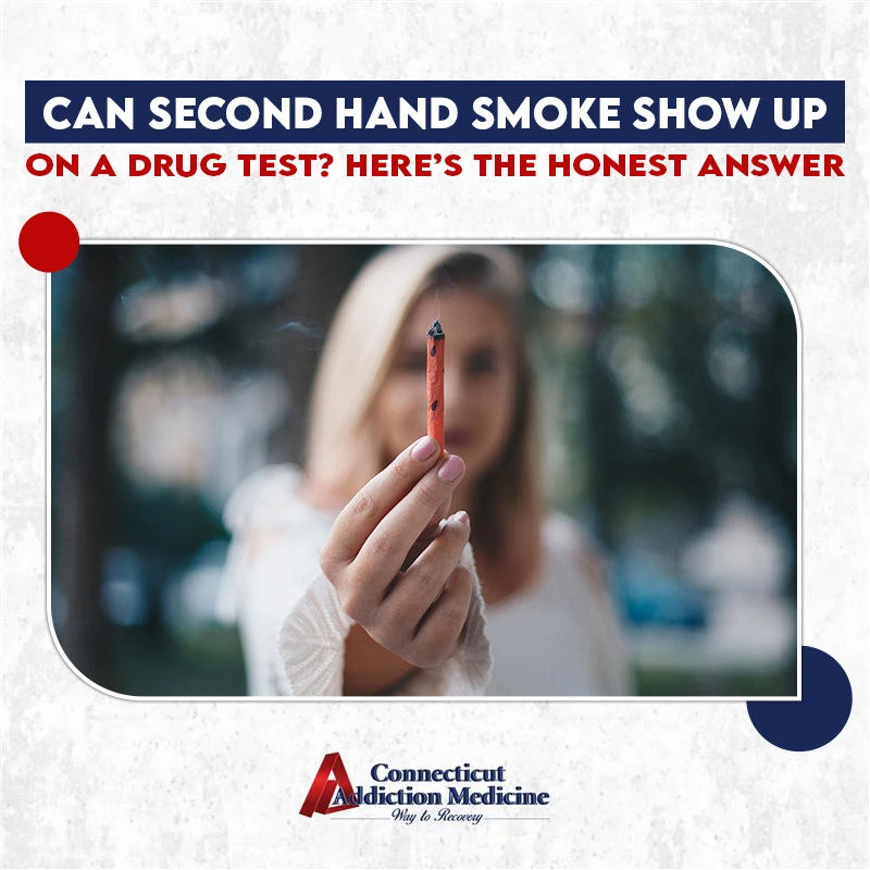 can second hand smoke show up on a drug test?5 Essential Tips