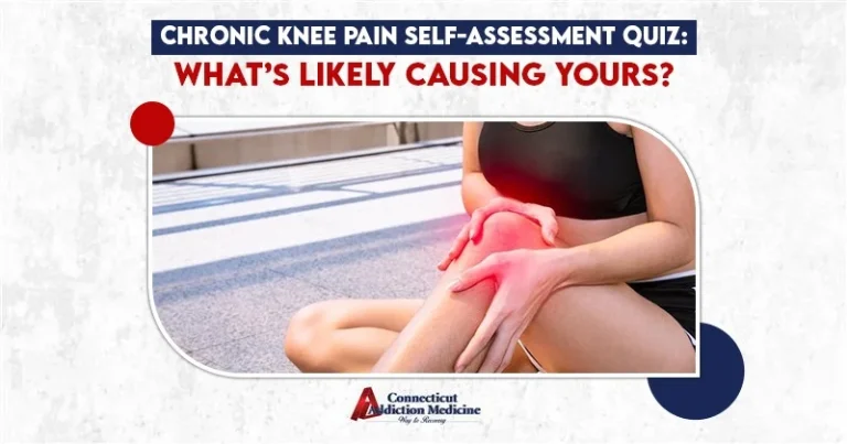 Chronic Knee Pain Self-Assessment Quiz What’s Likely Causing Yours